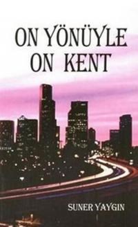 On Yönüyle On Kent (ISBN: 9786055267056)