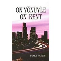 On Yönüyle On Kent (ISBN: 9786055267056)