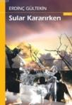 Sular Kararırken (ISBN: 9786055601294)