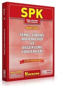 SPK 1009 Temel Finans Matematiği ve Değerleme Yöntemleri Karacan Yayınları (ISBN: 9786053300571)