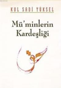 Mü'minlerin Kardeşliği (ISBN: 3002767100029)