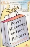 Paris Alışveriş ve Gezi Rehberi (ISBN: 9789944326704)