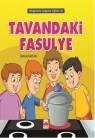 Tavandaki Fasulye - Hikayelerle Değerler Eğitimi 16 (ISBN: 9786051630083)