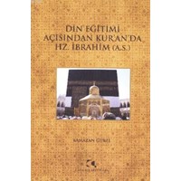 Din Eğitimi Açısından Kur’an’da Hz. İbrahim (ISBN: 9789758646555)