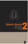 Teknik Resim 2 (ISBN: 9786054118977)