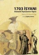 1703 Isyanı (ISBN: 9786055668198)
