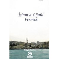 İslam'a Gönül Vermek (ISBN: 9789944790635)