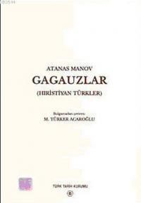 Gagauzlar (Hıristiyan Türkler) (ISBN: 9789751614503)
