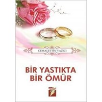 Bir Yastıkta Bir Ömür (ISBN: 9786054536375)