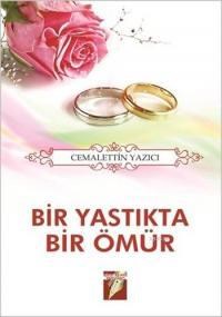 Bir Yastıkta Bir Ömür (ISBN: 9786054536375)