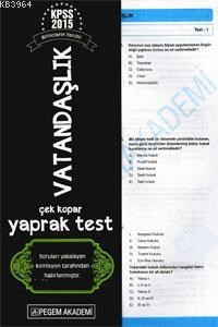 KPSS Genel Kültür Vatandaşlık Çek Kopar Yaprak Test 2015 (ISBN: 978605100007x)