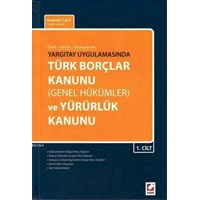Türk Borçlar Kanunu (Genel Hükümler) ve Yürürlük Kanunu (2 Cilt Takım) (ISBN: 9789750230875)