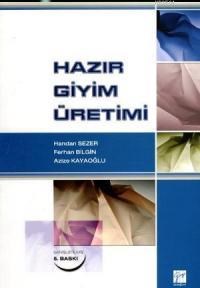 Hazır Giyim Üretimi (ISBN: 9789758640408)