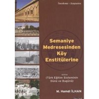 SemanIye MedresesInden KÖy EnstItÜlerIne (ISBN: 9789759060787)