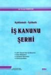 Iş Kanunu Şerhi (ISBN: 9789759625252)