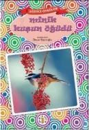 Minik Kuşun Öğüdü (ISBN: 9786054227167)