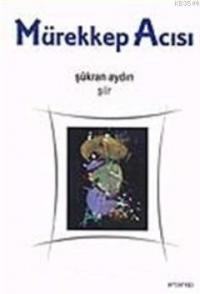 Mürekkep Acısı (ISBN: 9789756038349)