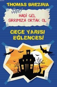 Gece Yarısı Eğlencesi (ISBN: 9786054851393)