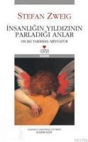 Insanlığın Yıldızının Parladığı Anlar (ISBN: 9789755105888)