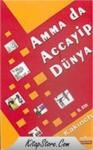 Amma da Accayip Dünya 2 (ISBN: 9789756154144)
