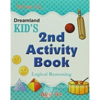Dreamland Kid's 2nd Activity Book: Logical Reasoning (4) - Shweta Shilpa 9788184513738