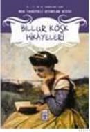 Billur Köşk Hikâyeleri (ISBN: 9799752632423)