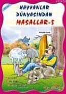 Hayvanlar Dünyasından Masallar 5 (ISBN: 2000021100909)