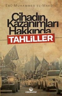 Cihadın Kazanımları Hakkında Tahliller (ISBN: 3005060100018)