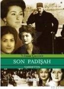 Son Padişah Vahdettin (ISBN: 9789753316903)