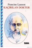 KAÇIRILAN DOKTOR (ISBN: 9789753860499)