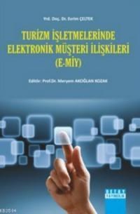 Turizm Işletmelerinde Elektronik Müşteri Ilişkileri (2013)