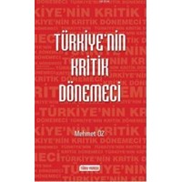 Türkiye'nin Kritik Dönemeci (ISBN: 9789757739715)