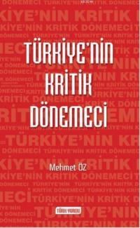 Türkiye'nin Kritik Dönemeci (ISBN: 9789757739715)