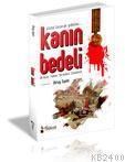 Kanın Bedeli (ISBN: 9786050009026)