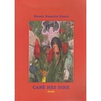 Cane Hez Dike (ISBN: 9786054427291)