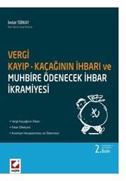 Vergi Kayıp-Kaçağının İhbarı ve Muhbire Ödenecek İhbar İkramiyesi (ISBN: 9789750233319)