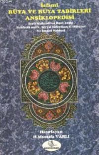 İslami Rüya ve Rüya Tabirleri Ansiklopedisi (Küçük Boy) (ISBN: 3000307100559)