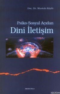 Psiko-sosyal Açıdan Dini İletişim (ISBN: 3001165100109)