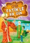 Fatihle Bir Gün (ISBN: 9786051140414)
