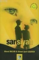 Sarısiyah (ISBN: 9799756093015)