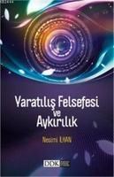 Yaratılış Felsefesi ve Aykırılık (ISBN: 9789752641365)