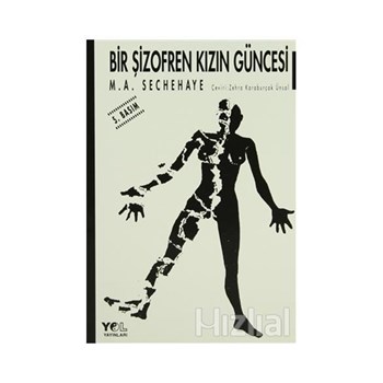 Bir Şizofren Kızın Güncesi - M. A. Sechehaye 3990000010483