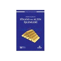 Fıkhi Açıdan Finans ve Altın Işlemleri (ISBN: 9786055309381)