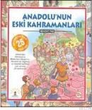 Anadolunun Eski Kahramanları (ISBN: 9789752520875)