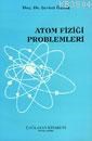 Atom Fiziği Problemleri (ISBN: 1000156100129)