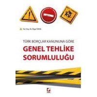 Genel Tehlike Sorumluluğu (ISBN: 9789750229664)