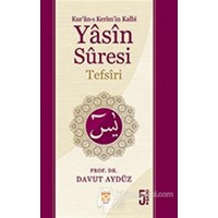 Kur'an-ı Kerim'in Kalbi Yasin Suresi Tefsiri (ISBN: 3990000001944)