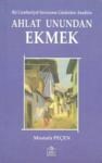 Ahlat Unundan Ekmek (ISBN: 9789758606788)