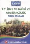 Fen 8. Sınıf T. C. Inkılap Tarihi ve Atatürkçülük Soru Bankası (ISBN: 9786054705030)