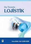 Dış Ticarette Lojistik (ISBN: 2001464100039)